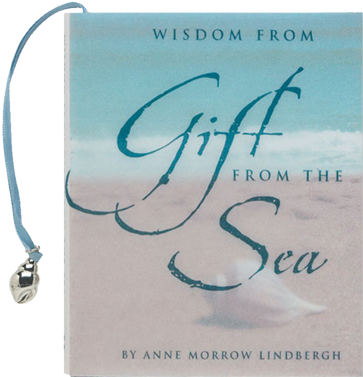 Wisdom From Gift From The Sea