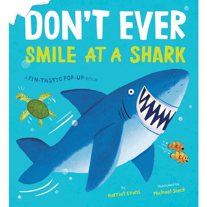 Don't Ever Smile at a Shark